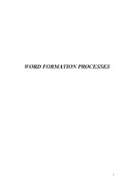 English worksheet: WORD FORMATION PROCESSES