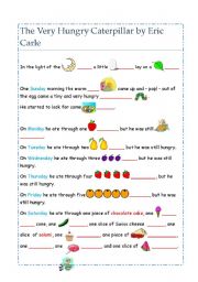 English Worksheet: The Very Hungry Caterpillar  -Cloze exercise