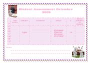 English worksheet: Student Assessment Calendar 2009 - February (2/12)