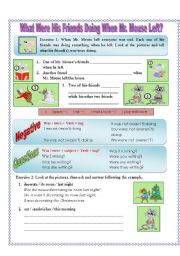 English Worksheet: What were his friends doing when Mr. Mouse left?