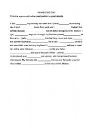 English worksheet: Past perfect practice - An Amazing Day 