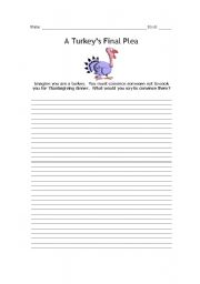 English worksheet: A turkeys final plea persausive writing assignment 