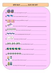 English Worksheet: How many ........ have you got?