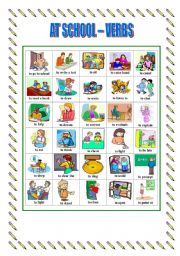 English Worksheet: AT SCHOOL - VERBS    