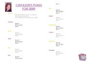 English worksheet: Cathleens plans for 2009 - Future tenses revision