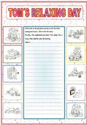 English Worksheet: Toms relaxing day