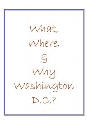 English Worksheet: Play: What, Where & Why Washington, D.C.? 