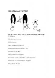 English worksheet: REGRETS with SHOULD HAVE/SHOULDNT HAVE