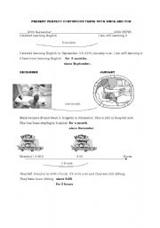 English worksheet: PRESENT perfect CONTINUOUS WITH SINCE AND FOR