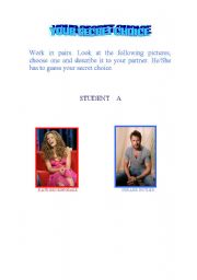 English worksheet: Your secret choice student A
