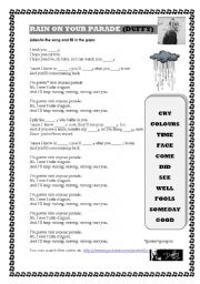 English Worksheet: RAIN ON YOUR PARADE (DUFFY SONG)GAP FILL/ VERBAL TENSES/EXPRESSING WISHES/2 PAGES