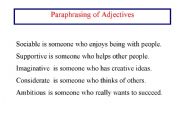 English worksheet: Paraphrasing of adjectives