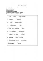 English Worksheet: Than, As and That