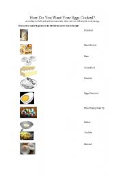 English Worksheet: How Do You Like Your Eggs Cooked?  Matchng Exercise and Fun Egg Quiz