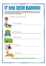 English Worksheet: IT HAS BEEN RAINING