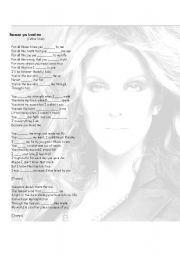 English Worksheet: Celine Dion - Because you loved me