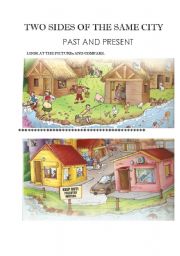 English Worksheet: TWO SIDES OF THE SAME CITY. COMPLETE LESSON- PLAN.PAST AND PRESENT (3 PAGES)