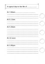 English Worksheet: A typical Day in the Life of........