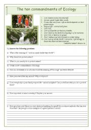 English Worksheet: The ten commandments of ECOLOGY - 5 pages - with answers and a project suggestion. I WON A PRIZE with this ws.