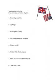 English Worksheet: American to British English Translation 