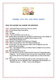 English Worksheet: When did you and mum meet?