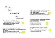 English worksheet: From this moment on - song by Shania Twain to put in order