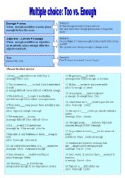 English Worksheet: Multiple choice:too vs enough