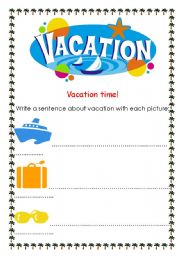 English worksheet: Vacation!!! 3 pages!!!