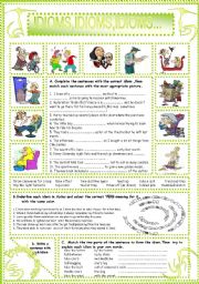 English Worksheet: IDIOMS,IDIOMS,IDIOMS...(20)