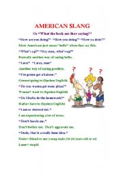 English Worksheet: American Slang (Or What they heck are they saying?)