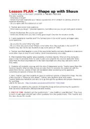 English worksheet: Shape up with Shaun lesson plan (part 1/2) 2 PAGES!!!