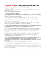 English Worksheet: Shape up with Shaun lesson plan (part 1/2) 2 PAGES!!!