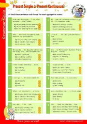 Grammar Quiz series (6)  -  Present Simple or Present continuous?