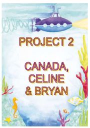 English Worksheet: project 2 - Canada, Celine & Bryan