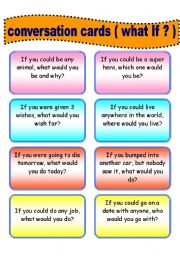 English Worksheet: conversation cards ( what if ? ) 4th in the series (6 pages) 