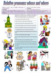 English Worksheet: Relative Pronouns: Whose and Where (keys included - completely editable)