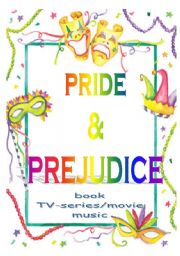 Pride and Prejudice - movie, series and book