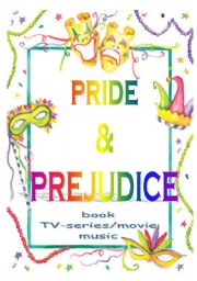 English Worksheet: Pride and Prejudice - movie, series and book