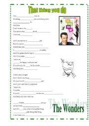 English Worksheet: Song: That thing you do by The Wonders