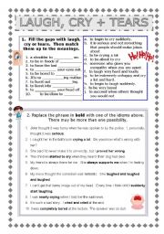 English Worksheet: Idioms: laugh, cry and tears