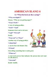 English Worksheet: American Slang 4 (or 