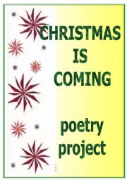 English Worksheet: Christmas is coming - beautiful poetry and activities