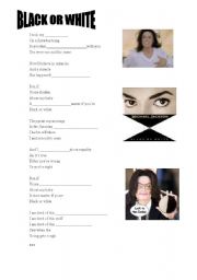 English Worksheet: THE BEST song of MICHAEL JACKSON- BLACK or WHITE