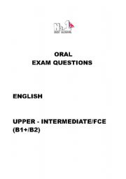 English Worksheet: ORAL UPPER-INTERMEDIATE EXAM QUESTIONS
