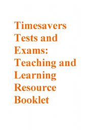 English Worksheet: Timesavers Tests and Exams Resource Booklet part 2