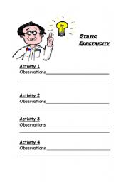 English Worksheet: Static Electricity activiy observation sheet