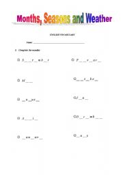 English worksheet: Months, Seasons and Weather!!!