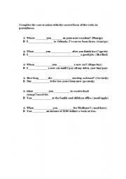 English worksheet: complete the conversation with the correct form of the verbs in parentheses
