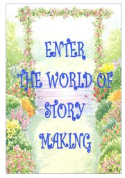 English Worksheet: THE WORLD OF STORY-MAKING