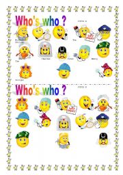 English Worksheet: WHOS WHO ? face pairwork !!!!!!!!!!!!!!!!!!!!!!!!!!!!!!!!!!!!!!!!! JOBS